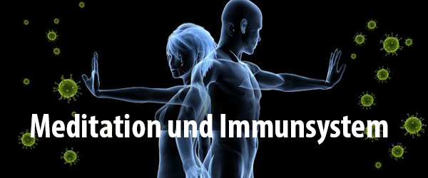 Wie Meditation das Immunsystem stärkt