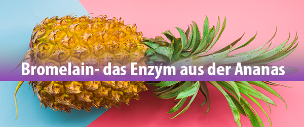 Bromelain