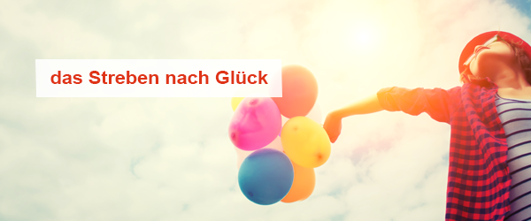 Glücksgefühle und wie man sie wecken kann